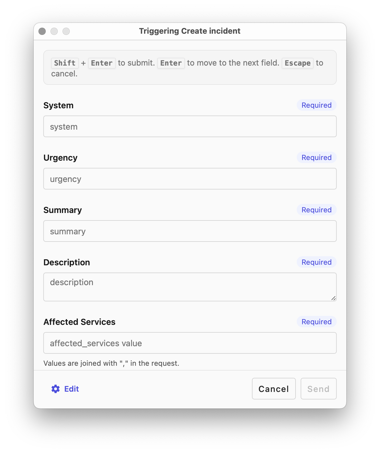 Webhook prompt with required fields for system, urgency, summary, description, and affected services.
